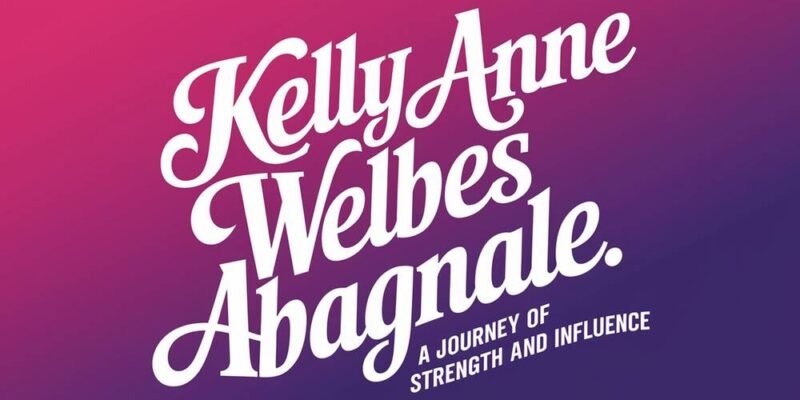 Kelly Anne Welbes Abagnale A Journey of Strength and Influence