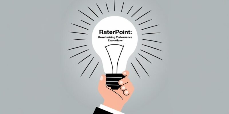 RaterPoint Revolutionizing Performance Evaluations