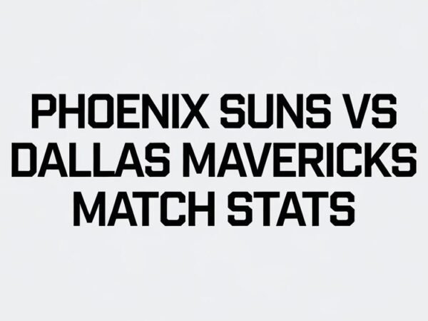 Phoenix Suns vs Dallas Mavericks Match Player Stats