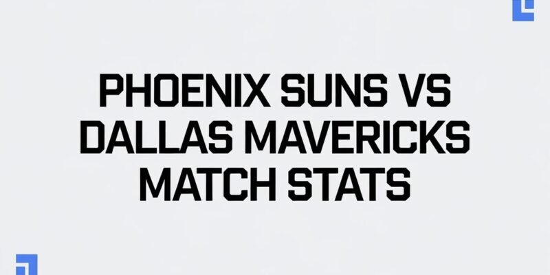 Phoenix Suns vs Dallas Mavericks Match Player Stats