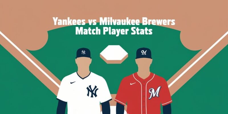 Yankees vs Milwaukee Brewers Match Player Stats